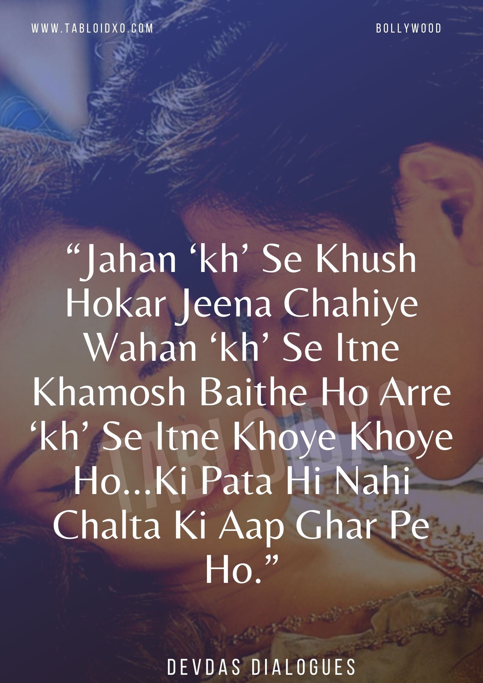 devdas dialogues