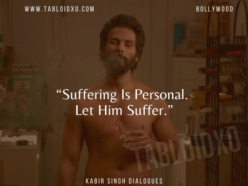 kabir singh dialogue