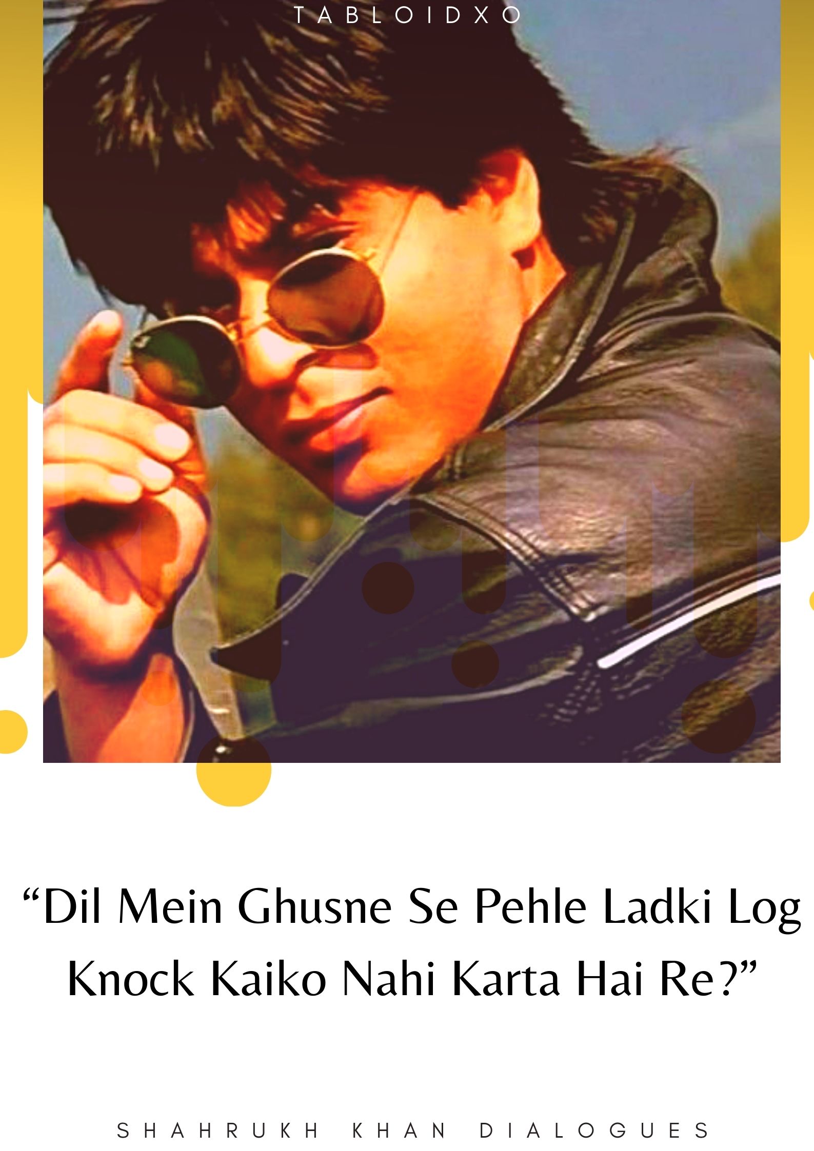 Shahrukh khan dialogues