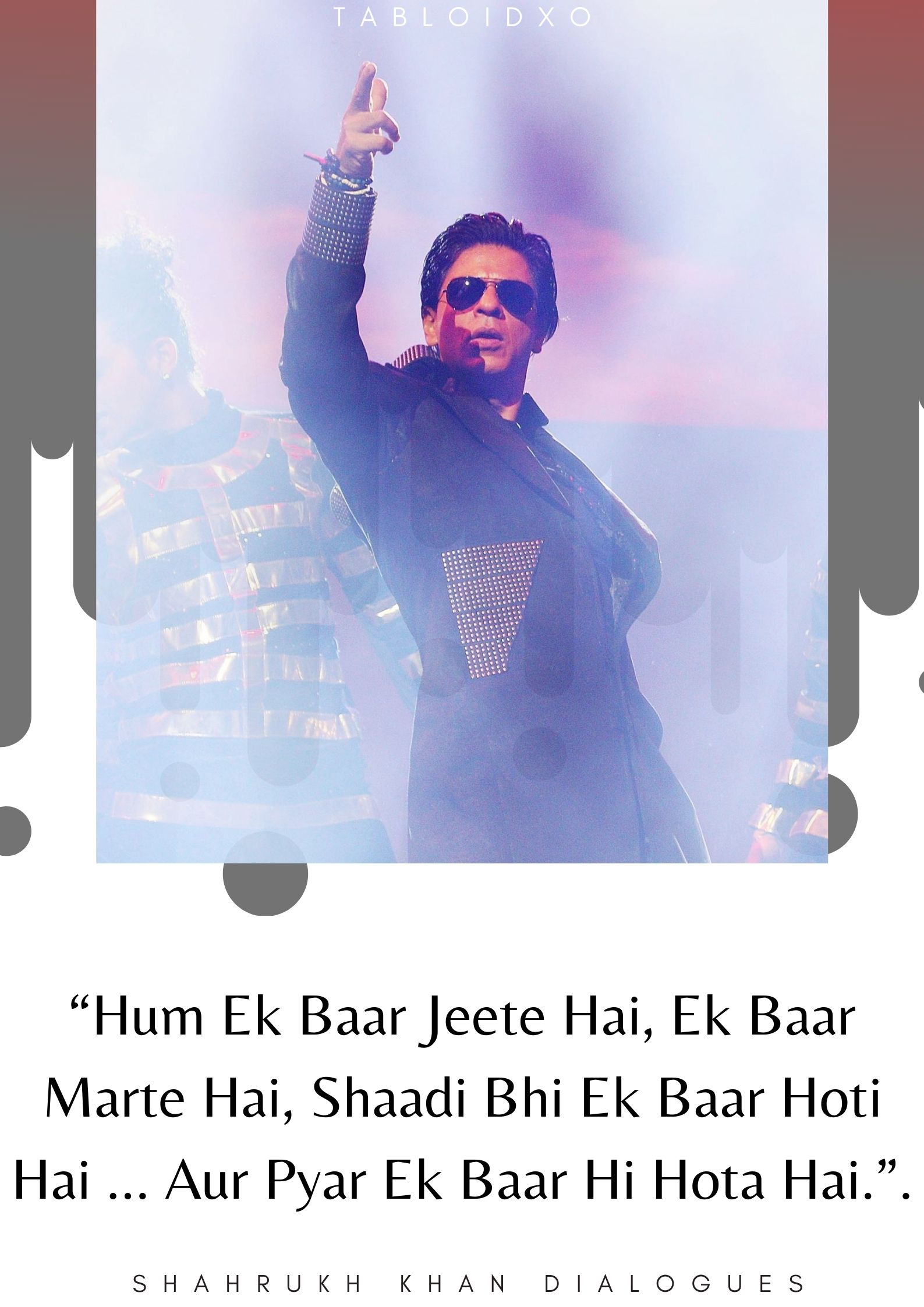 Shahrukh khan dialogues