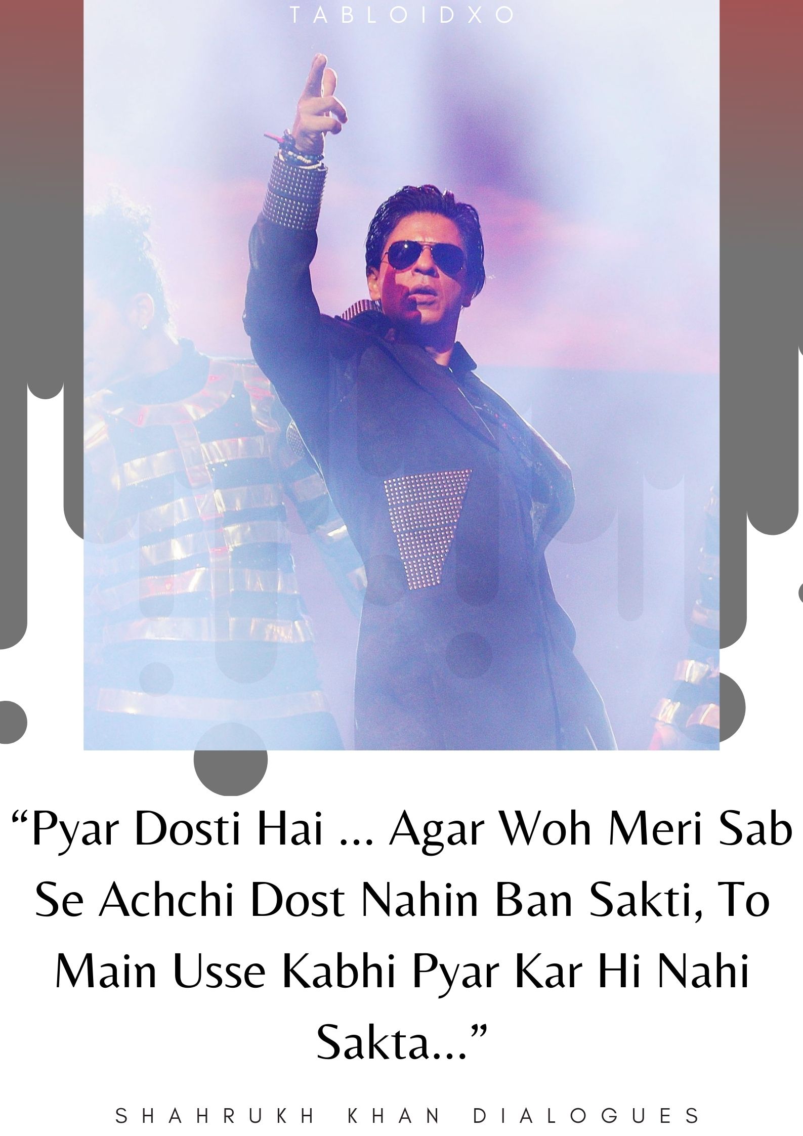 Shahrukh khan dialogues