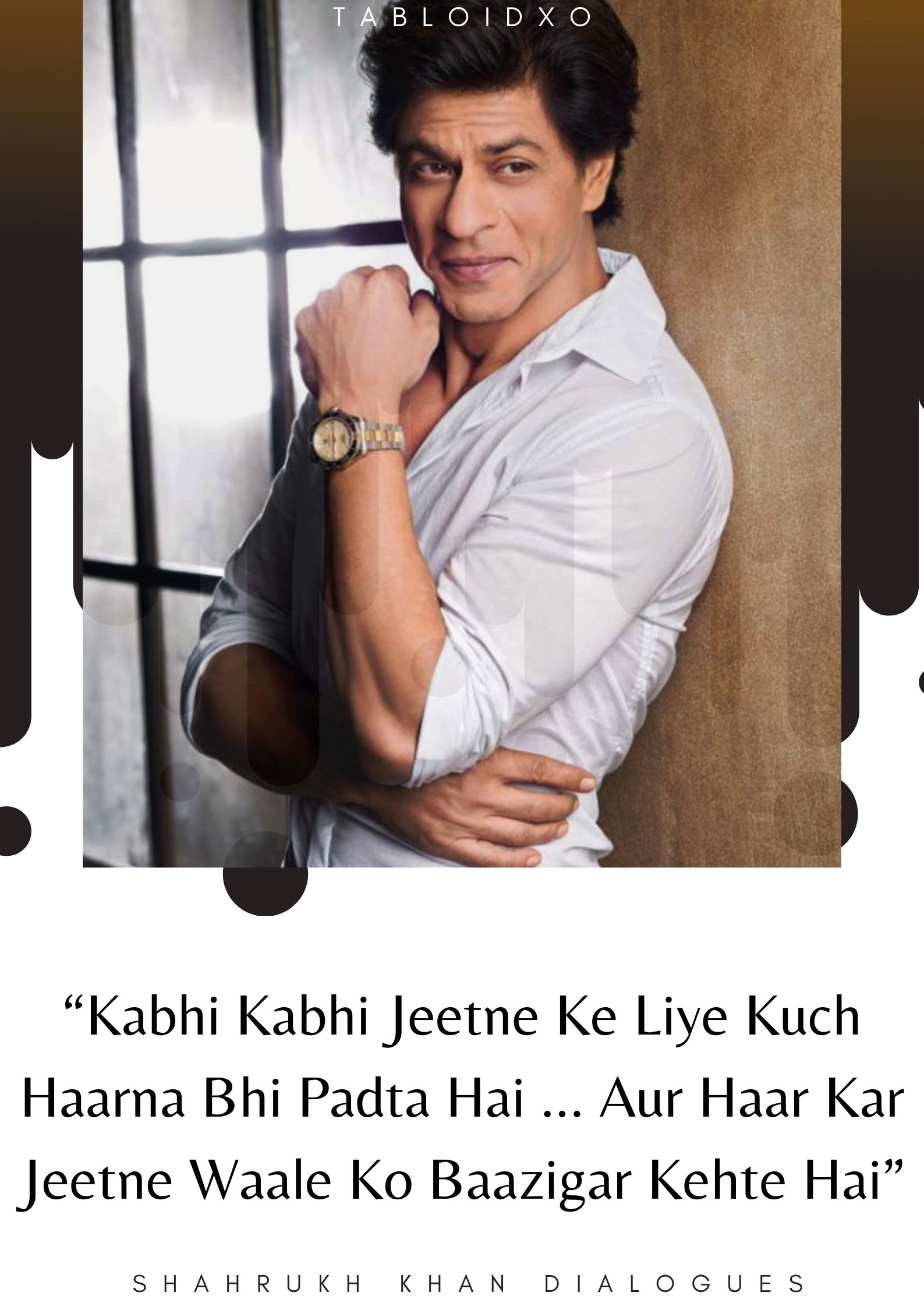Shahrukh khan dialogues
