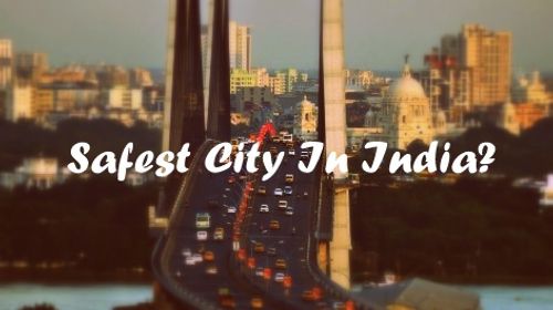 safest city in india kolkata