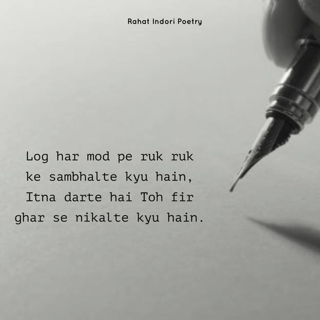 14 Meaningful Rahat Indori Shayari That Define Purity Rahat indori is my all time favorite poet.i really like his poetries. rahat indori shayari that define purity