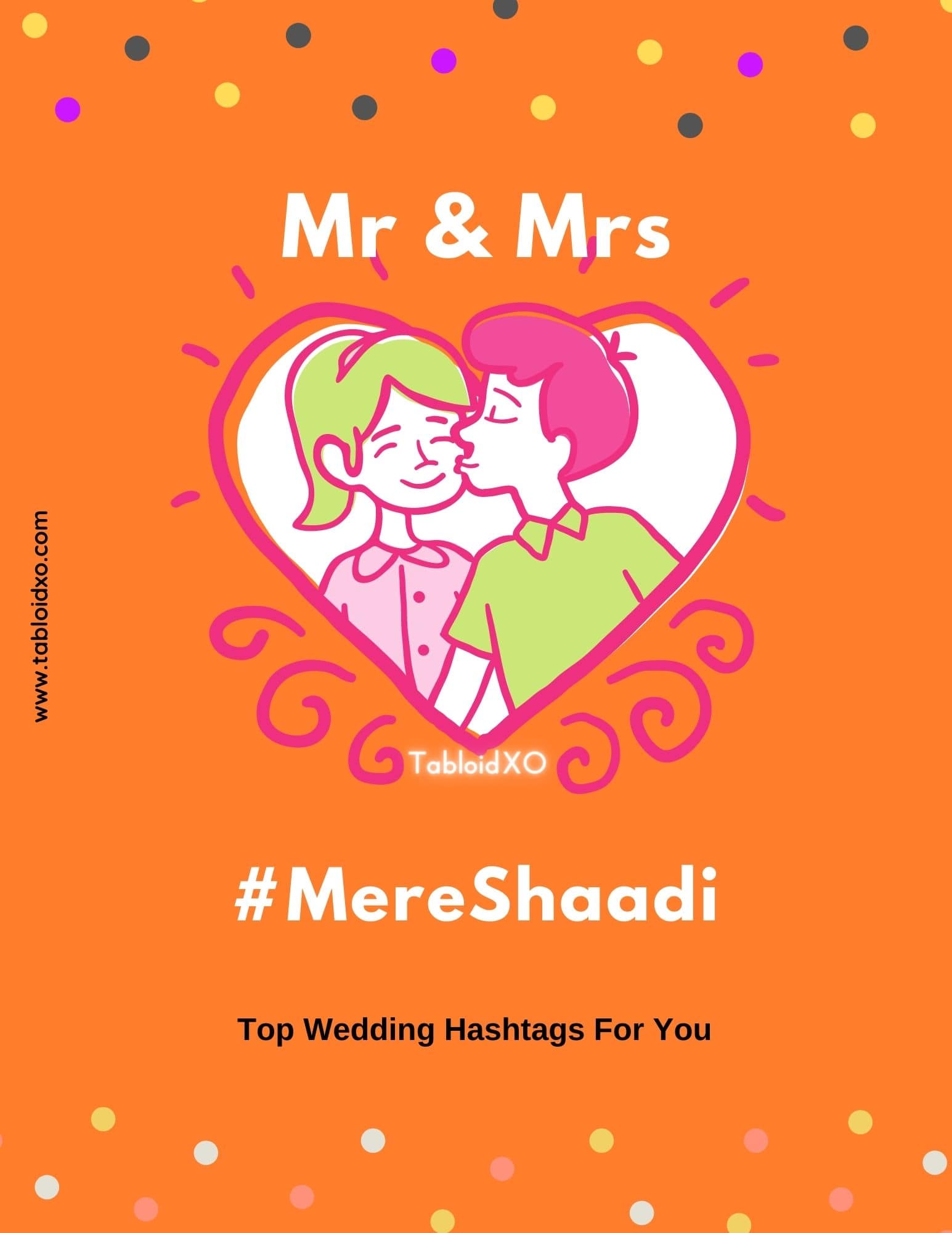 Indian wedding hashtags