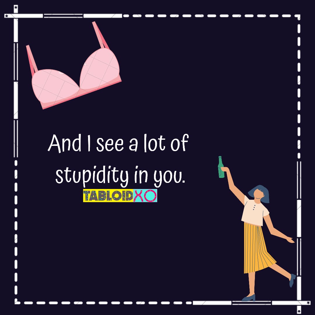 witty replies to people on bra strap